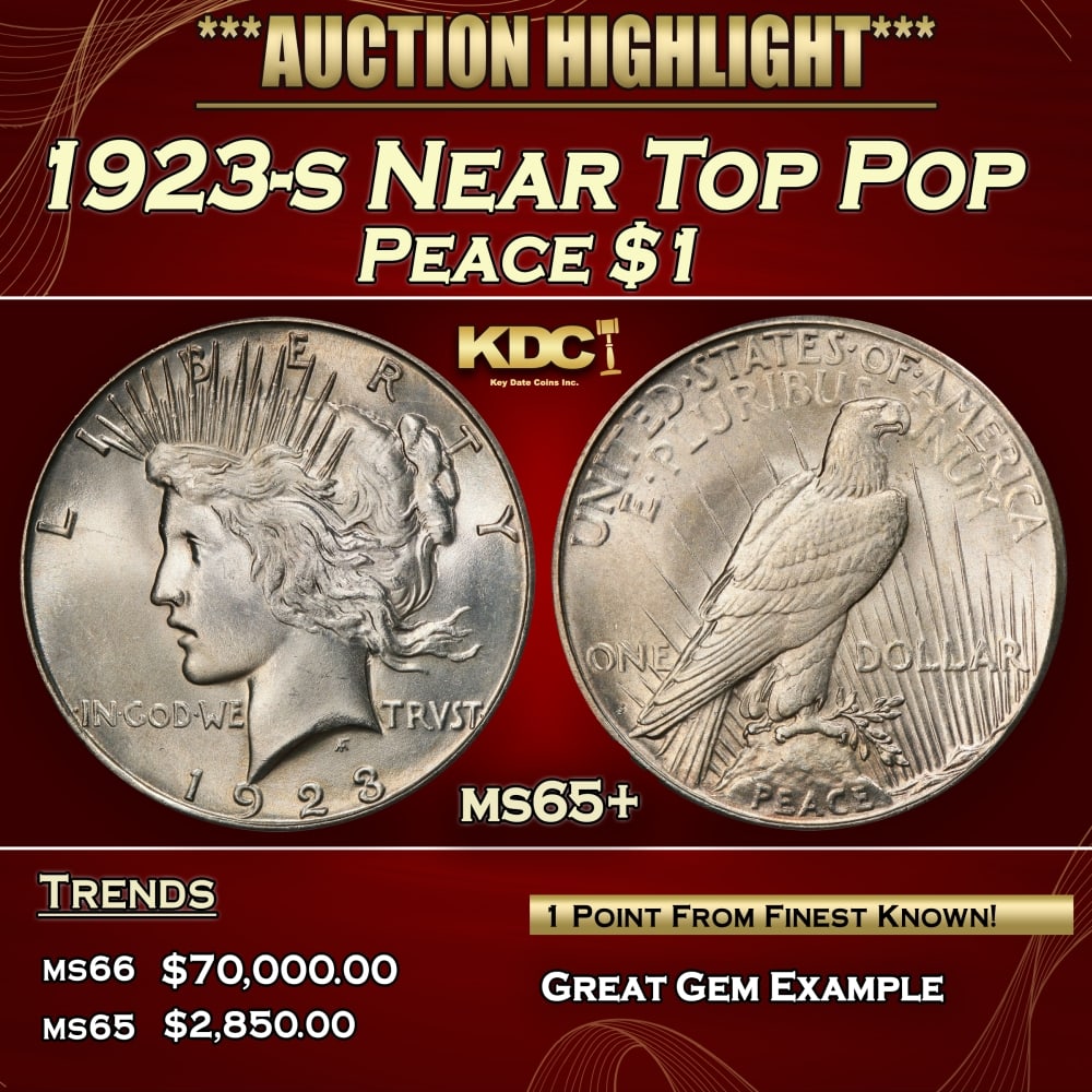 1923-s Peace Dollar Near Top Pop $1 ms65+ SEGS (1 of 4)