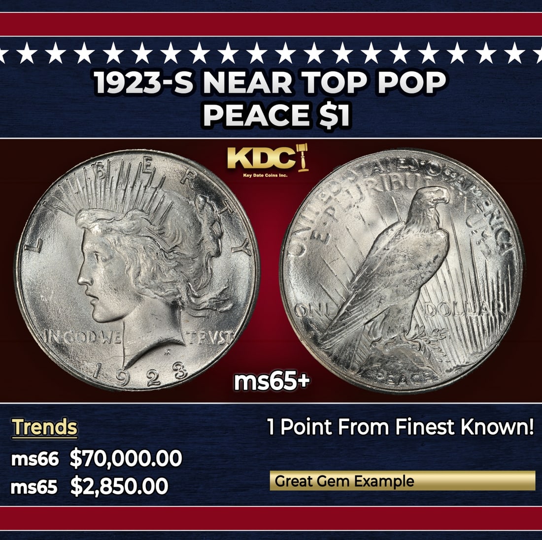 1923-s Peace Dollar Near Top Pop $1 ms65+ SEGS: 1923-s Near Top Pop Peace Dollar $1 ms65+ SEGS. Historic precious metal trends is causing increased spot pricing by the day. On auctions with set openings, we are doing our best to have items priced a