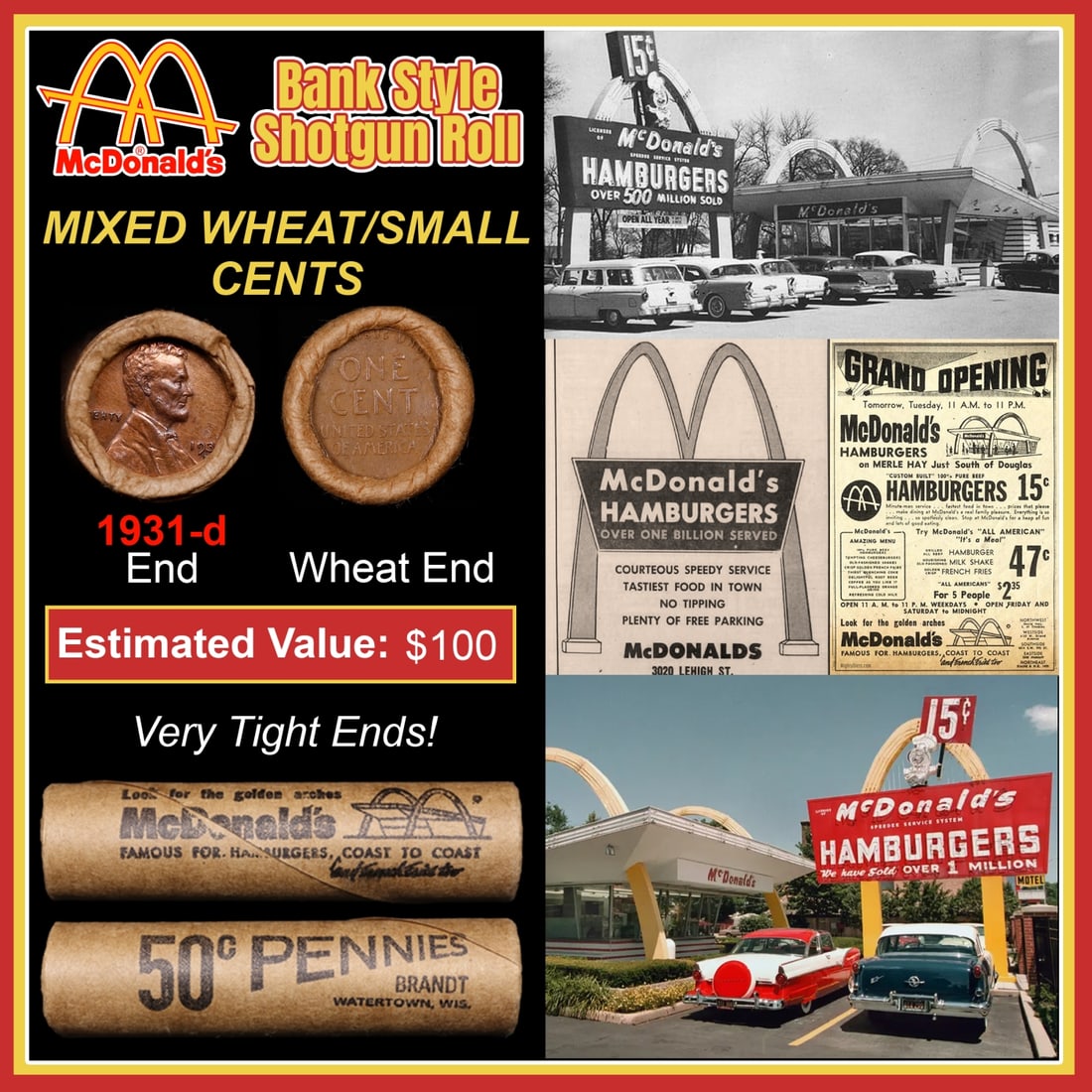 Lincoln Wheat Cent 1c Mixed Roll Orig Brandt McDonalds Wrapper, 1931-d end, Wheat other end: Lincoln Wheat Cent 1c Mixed Roll Orig Brandt McDonalds Wrapper, 1931-d end, Wheat other end. Lincoln Wheat Cent 1c mixed original Shotgun Roll. Actual roll pictured is the roll you will get. A great o