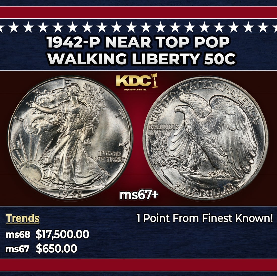 1942-p Walking Liberty Half Dollar Near Top Pop 50c ms67+ SEGS: 1942-p Near Top Pop Walking Liberty Half Dollar 50c ms67+ SEGS. Historic precious metal trends is causing increased spot pricing by the day. On auctions with set openings, we are doing our best to hav