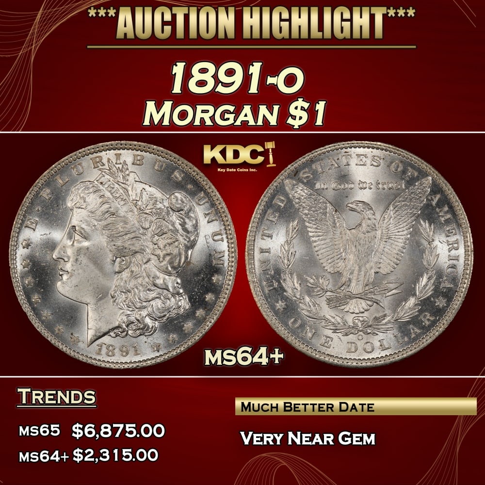 1891-o Morgan Dollar $1 ms64+ SEGS: 1891-o Morgan Dollar $1 ms64+ SEGS. 0