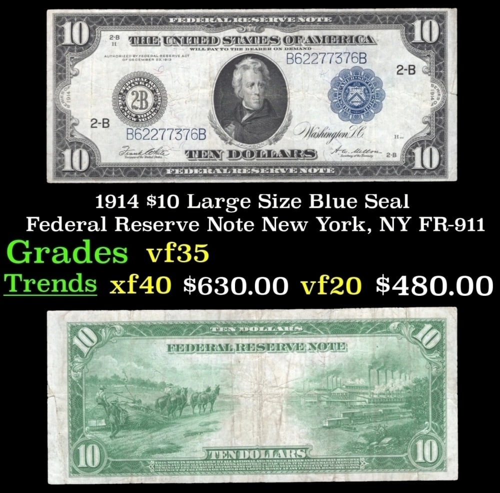 1914 $10 Large Size Blue Seal Federal Reserve Note New York, NY Grades vf++ FR-911 (1 of 3)