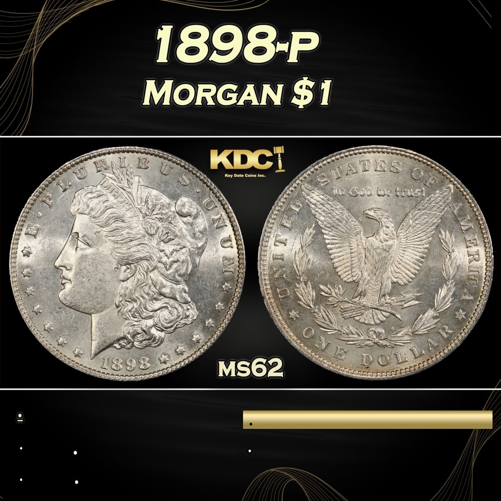 1898-p Morgan Dollar $1 Grades ms62 (1 of 3)