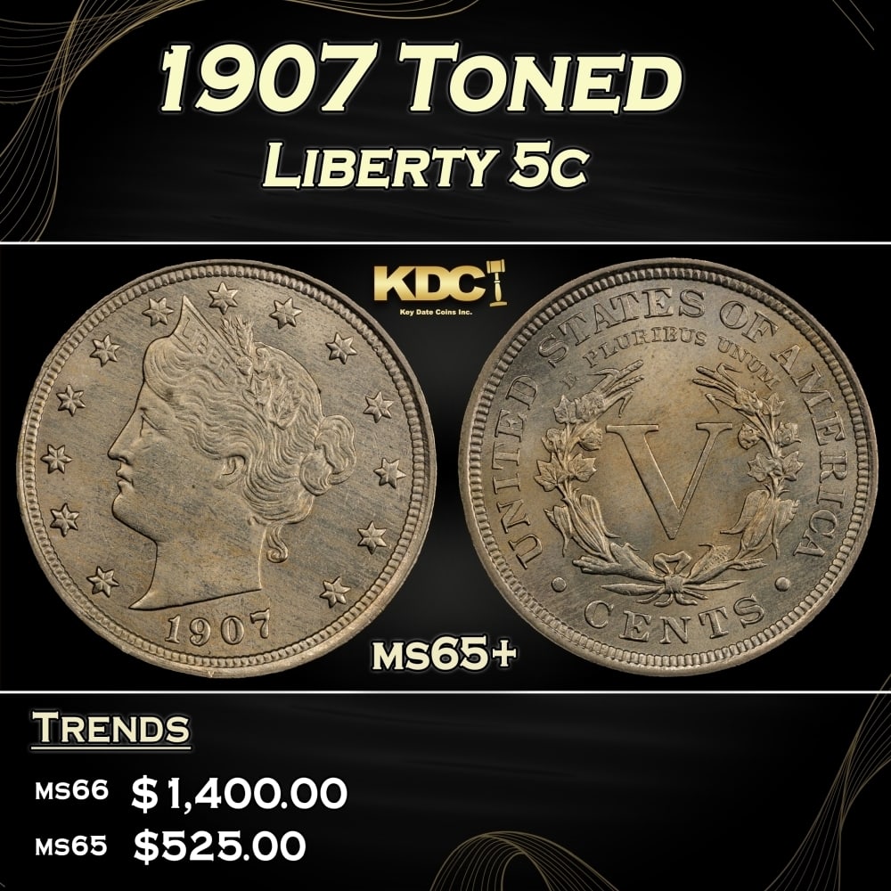 1907 Liberty Nickel Toned 5c Grades ms65+ (1 of 3)