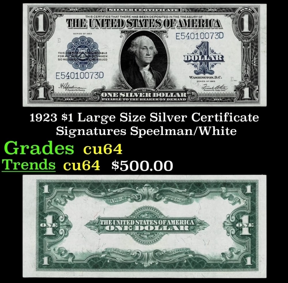 1923 $1 large size Silver Certificate Grades Choice CU Signatures Speelman/White (1 of 3)