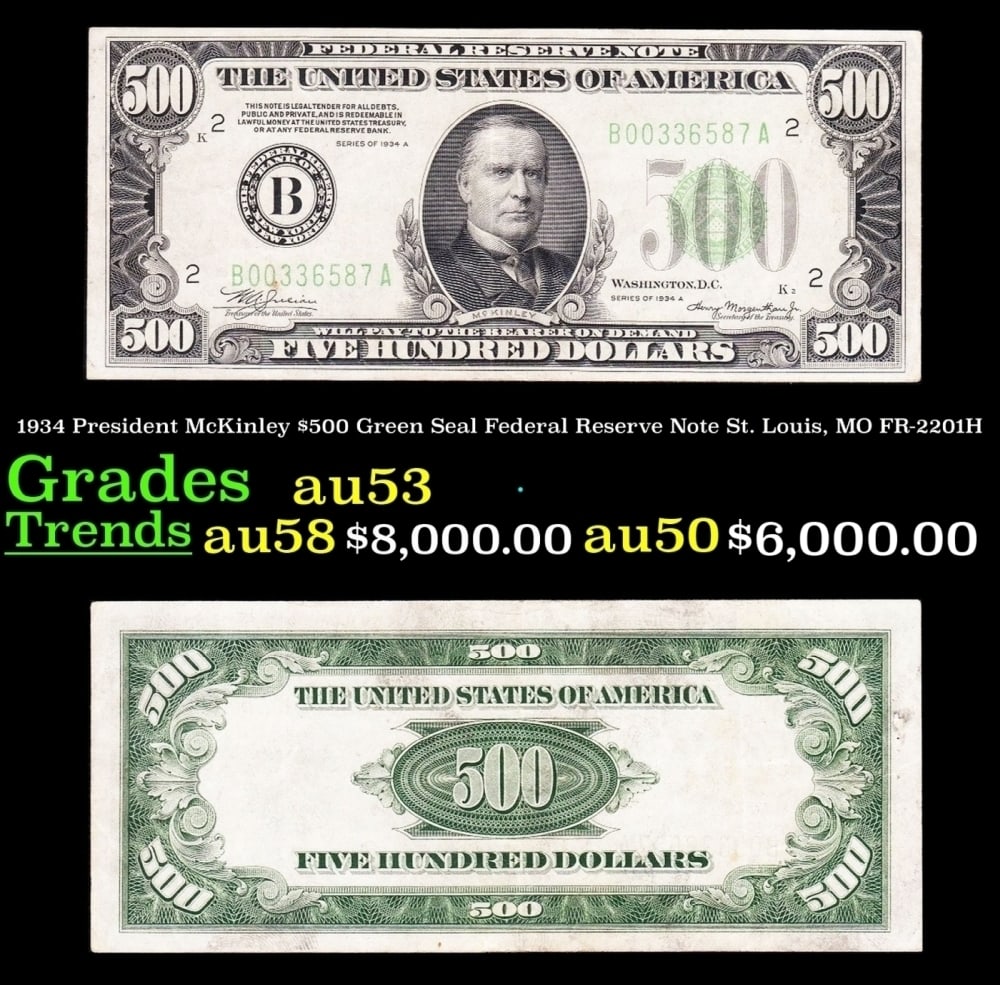 1934 FR-2201H $500 Green Seal Federal Reserve Note Grades Select AU: 1934 FR-2201H $500 Green Seal Federal Reserve Note Grades Select AU.