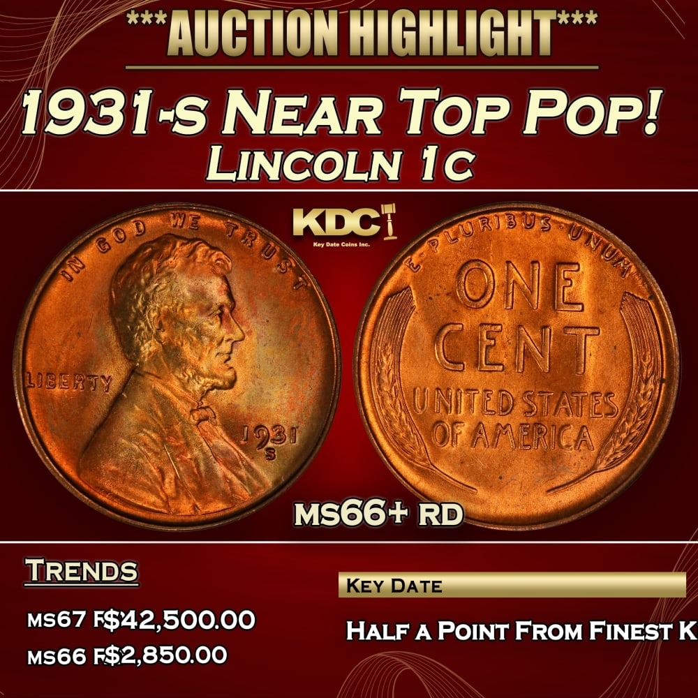 1931-s Lincoln Cent Near Top Pop! 1c ms66+ rd SEGS: 1931-s Near Top Pop! Lincoln Cent 1c ms66+ rd SEGS. Incredibly scarce, Semi Key date. 0