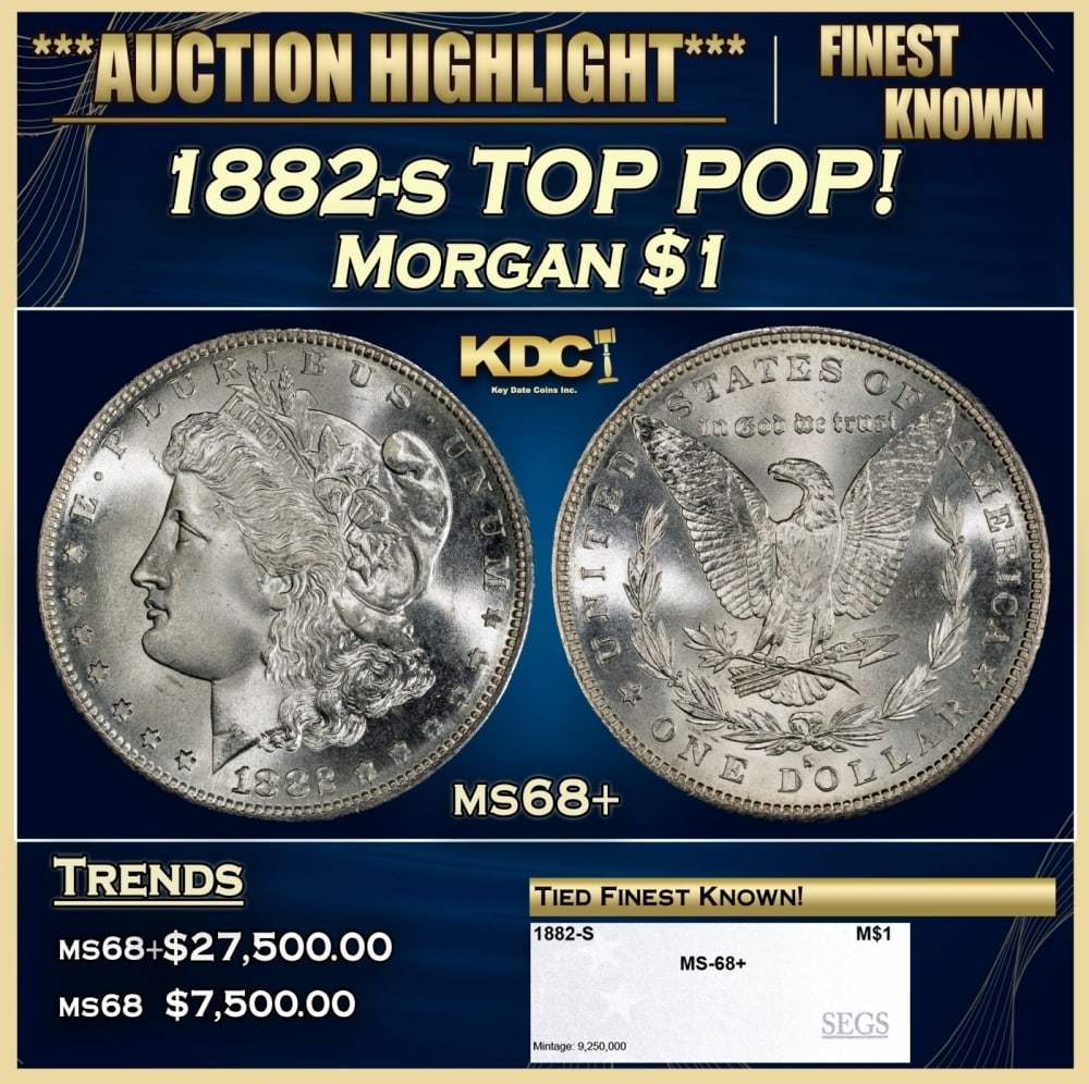 1882-s Morgan Dollar TOP POP! $1 ms68+ SEGS: 1882-s TOP POP! Morgan Dollar $1 ms68+ SEGS. 0