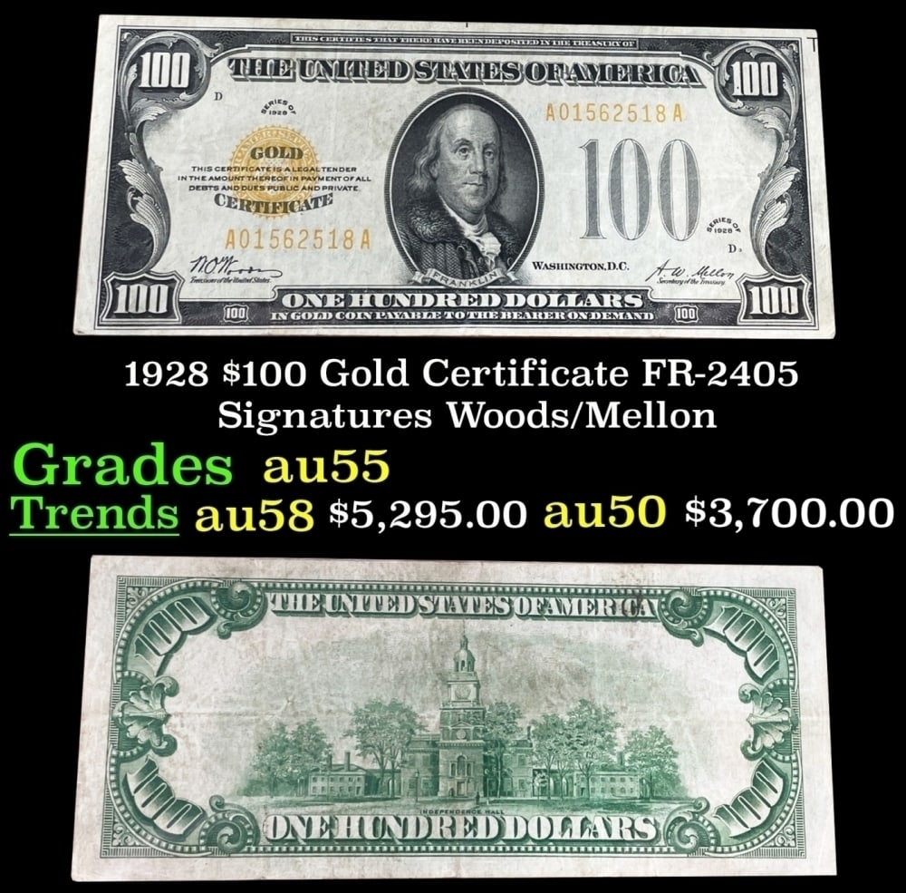 1928 $100 Gold Certificate Grades Choice AU: 1928 $100 Gold Certificate Grades Choice AU.