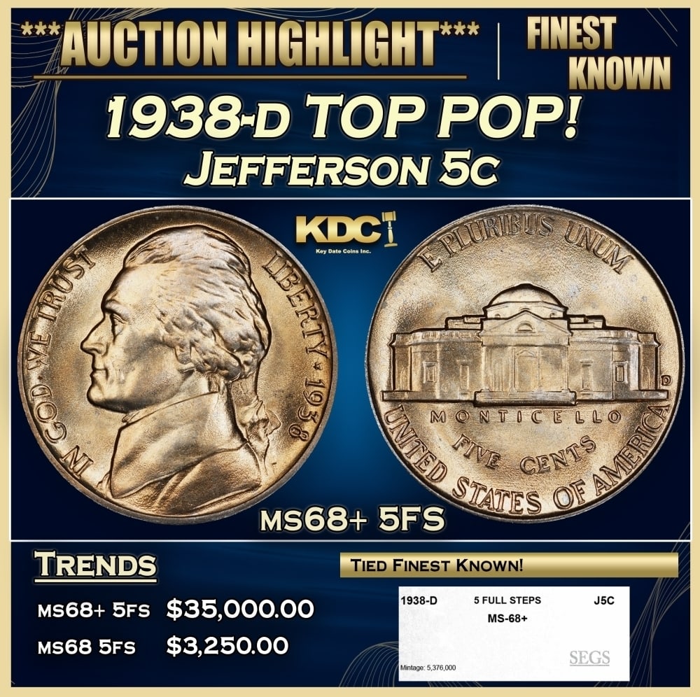 1938-d Jefferson Nickel TOP POP! 5c ms68+ 5FS SEGS: 1938-d TOP POP! Jefferson Nickel 5c ms68+ 5FS SEGS. 0