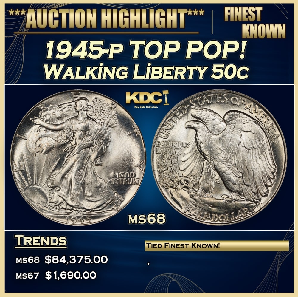 1945-p Walking Liberty Half Dollar TOP POP! 50c ms68 SEGS: 1945-p TOP POP! Walking Liberty Half Dollar 50c ms68 SEGS.