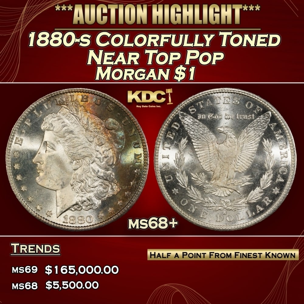 1880-s Morgan Dollar Colorfully Toned Near Top Pop $1 ms68+ SEGS: 1880-s Colorfully Toned Near Top Pop Morgan Dollar $1 ms68+ SEGS. A Key Date's Pick, Bid to Win, Don't let it get Away, you might not find its equal Coin