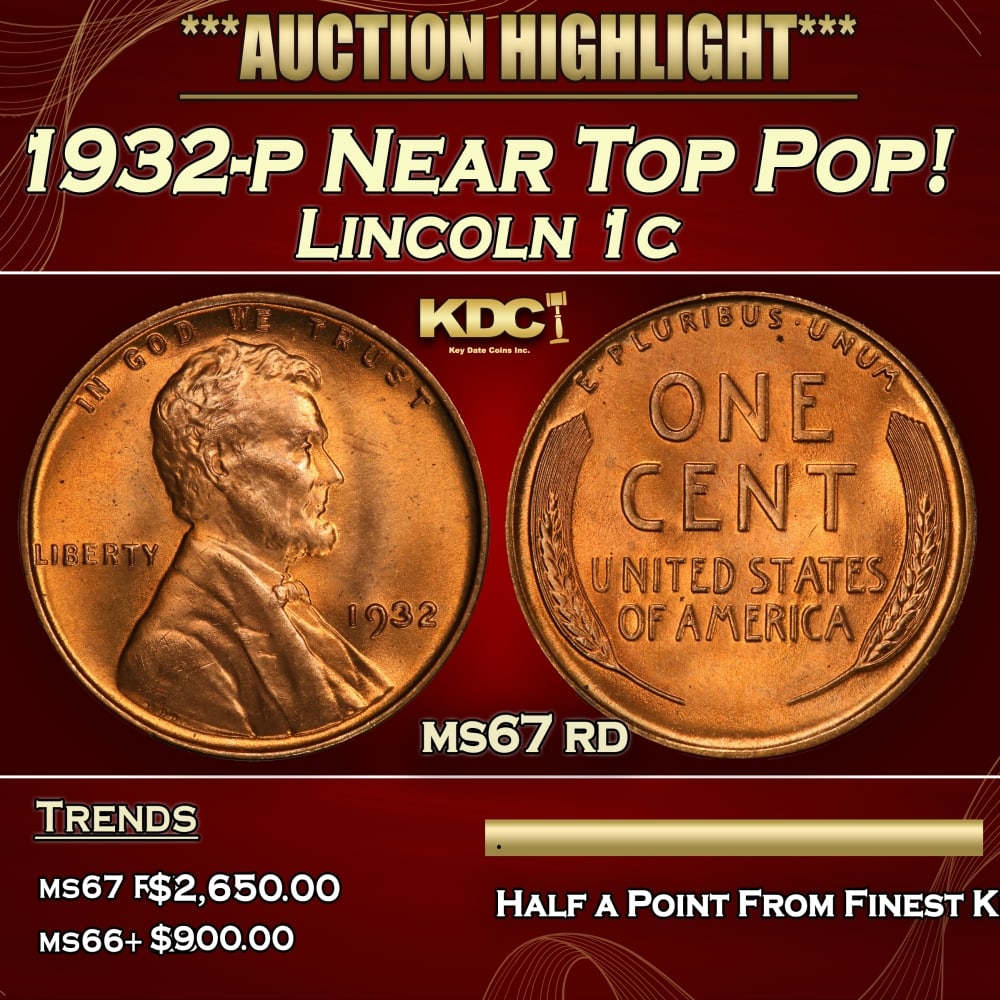 1932-p Lincoln Cent Near Top Pop! 1c ms67 rd SEGS: 1932-p Near Top Pop! Lincoln Cent 1c ms67 rd SEGS. 0