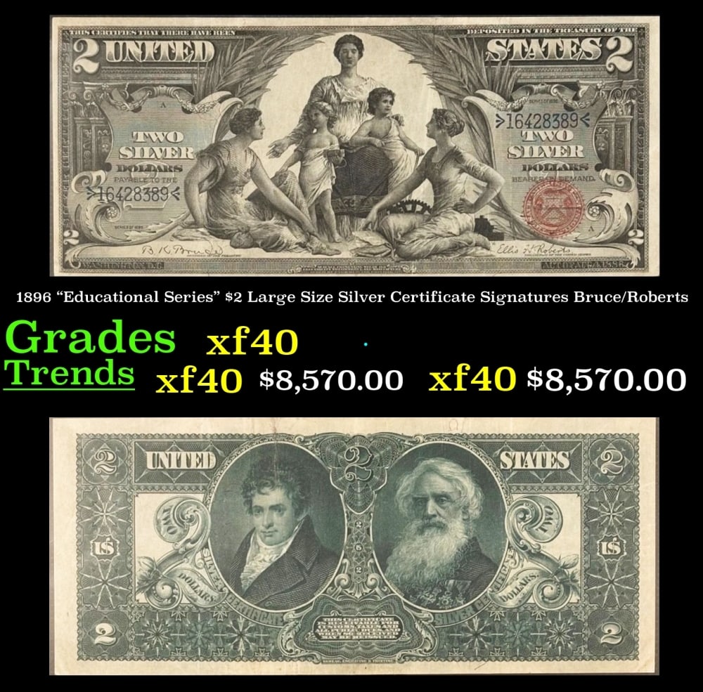 1896 Bruce/Roberts $2 Large Size Silver Certificate Grades xf: 1896 Bruce/Roberts $2 Large Size Silver Certificate Grades xf.