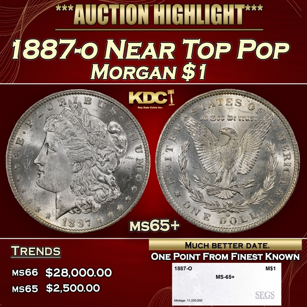 1887-o Morgan Dollar Near Top Pop $1 ms65+ SEGS: 1887-o Near Top Pop Morgan Dollar $1 ms65+ SEGS. 0