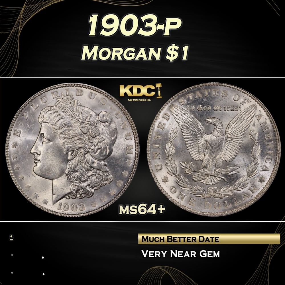 1903-p Morgan Dollar $1 Grades ms64+ (1 of 3)