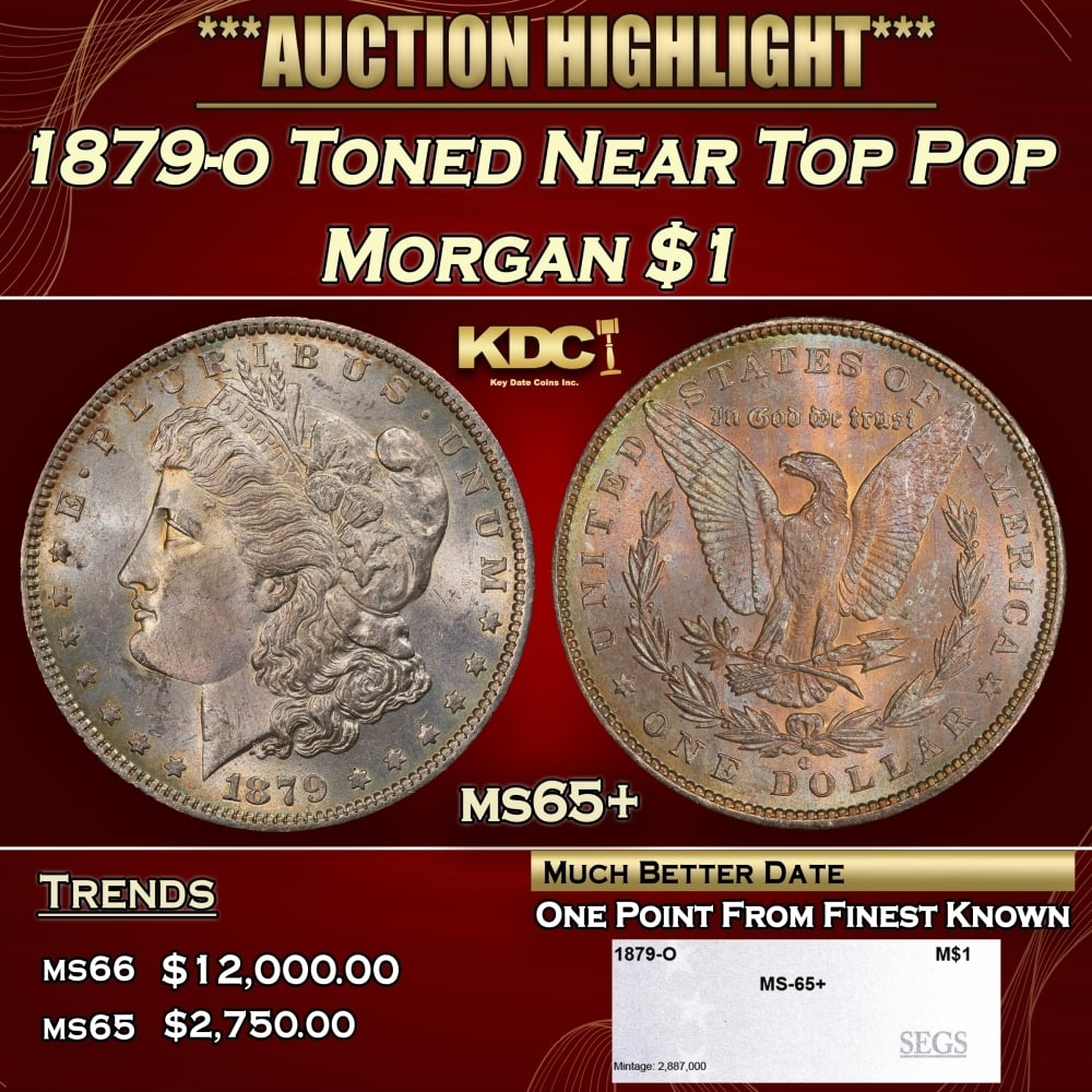 1879-o Morgan Dollar Toned Near Top Pop $1 ms65+ SEGS: 1879-o Toned Near Top Pop Morgan Dollar $1 ms65+ SEGS. 0