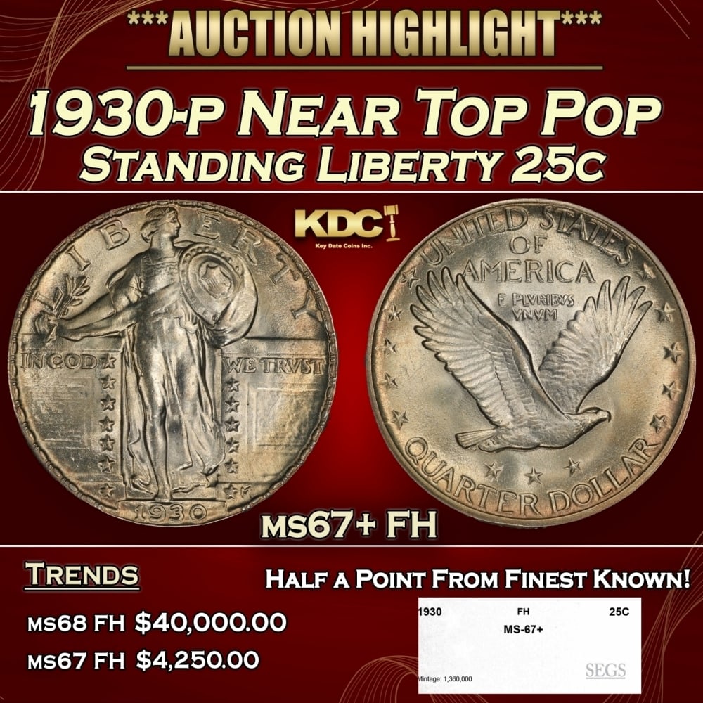 1930-p Standing Liberty Quarter Near Top Pop 25c ms67+ FH SEGS: 1930-p Near Top Pop Standing Liberty Quarter 25c ms67+ FH SEGS. 0