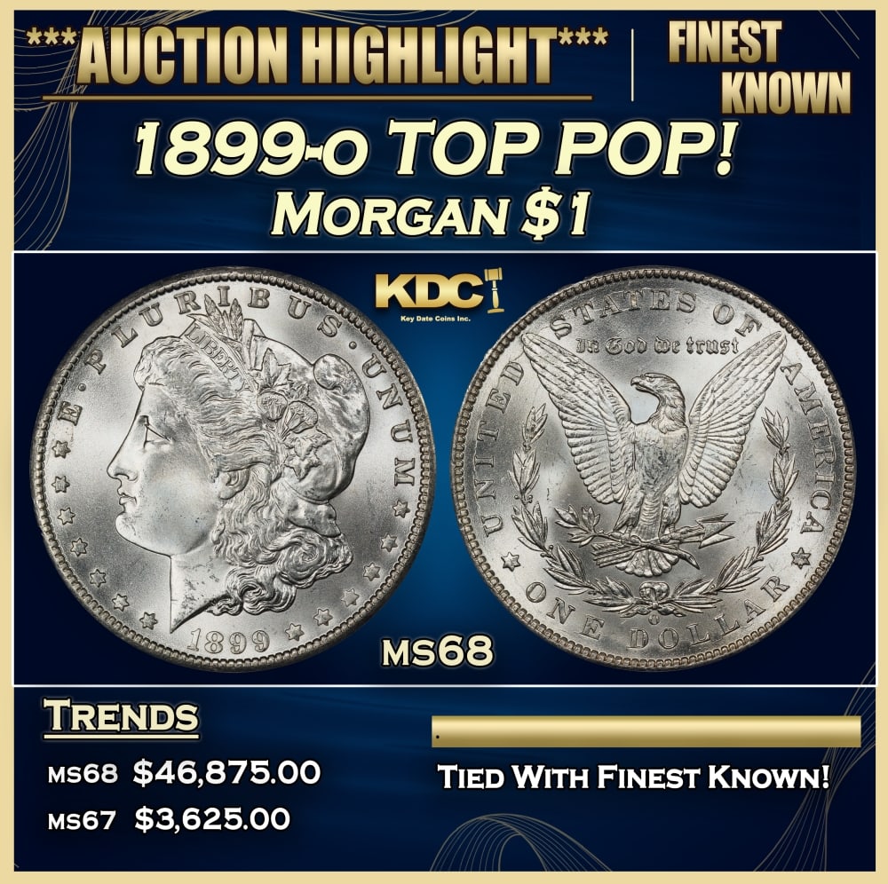 1899-o Morgan Dollar TOP POP! $1 ms68 SEGS: 1899-o TOP POP! Morgan Dollar $1 ms68 SEGS. 0
