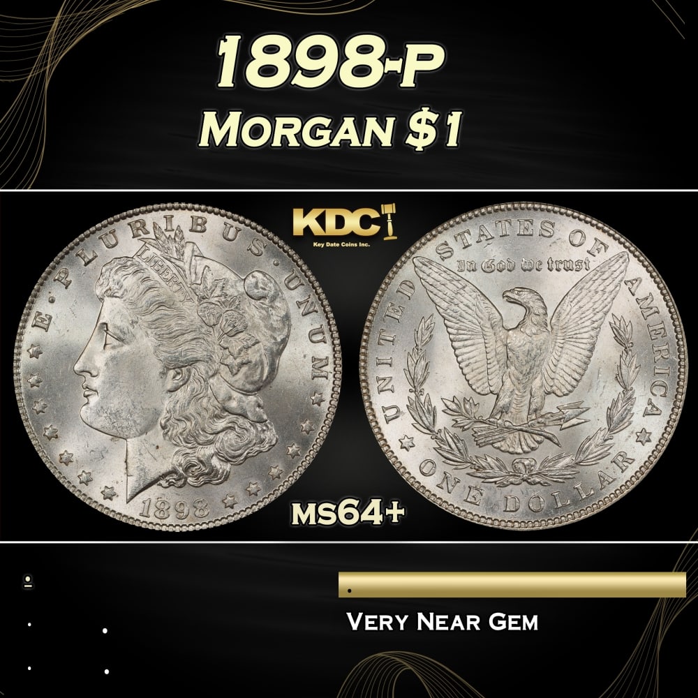 1898-p Morgan Dollar $1 Grades ms64+ (1 of 3)