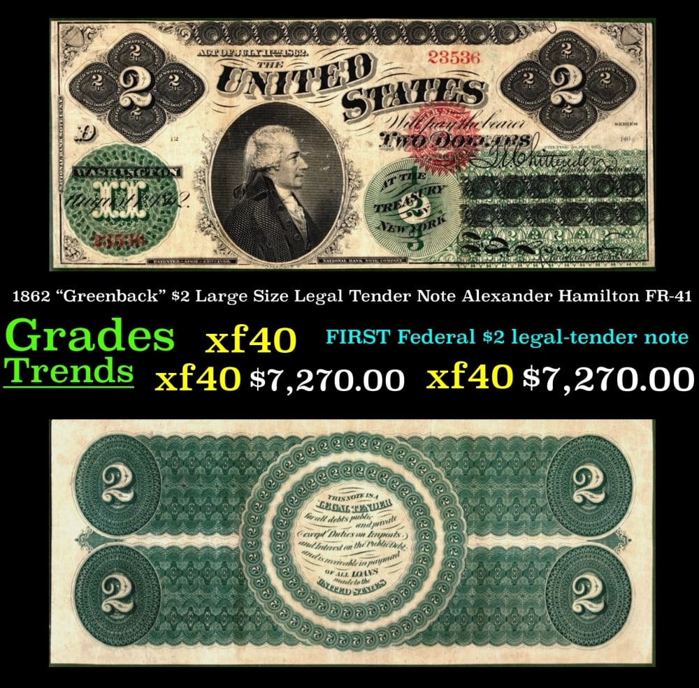 1862 FR-41 $2 Large Size Legal Tender Note Grades xf (1 of 3)