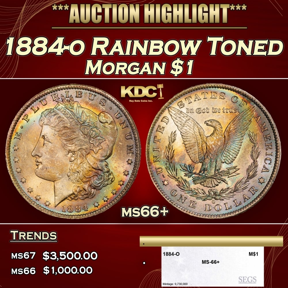 1884-o Morgan Dollar Rainbow Toned $1 ms66+ SEGS: 1884-o Rainbow Toned Morgan Dollar $1 ms66+ SEGS. 0