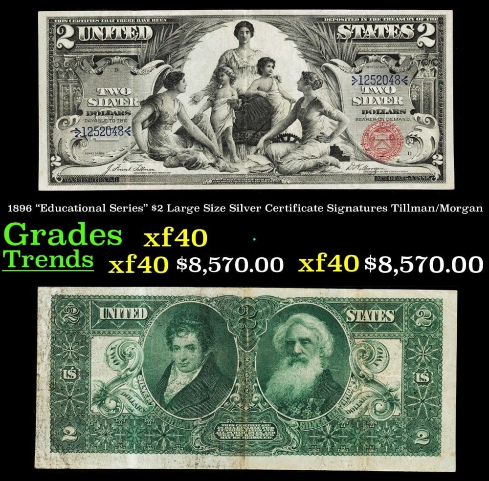 1896 Tillman/Morgan $2 Large Size Silver Certificate Grades xf: 1896 Tillman/Morgan $2 Large Size Silver Certificate Grades xf.