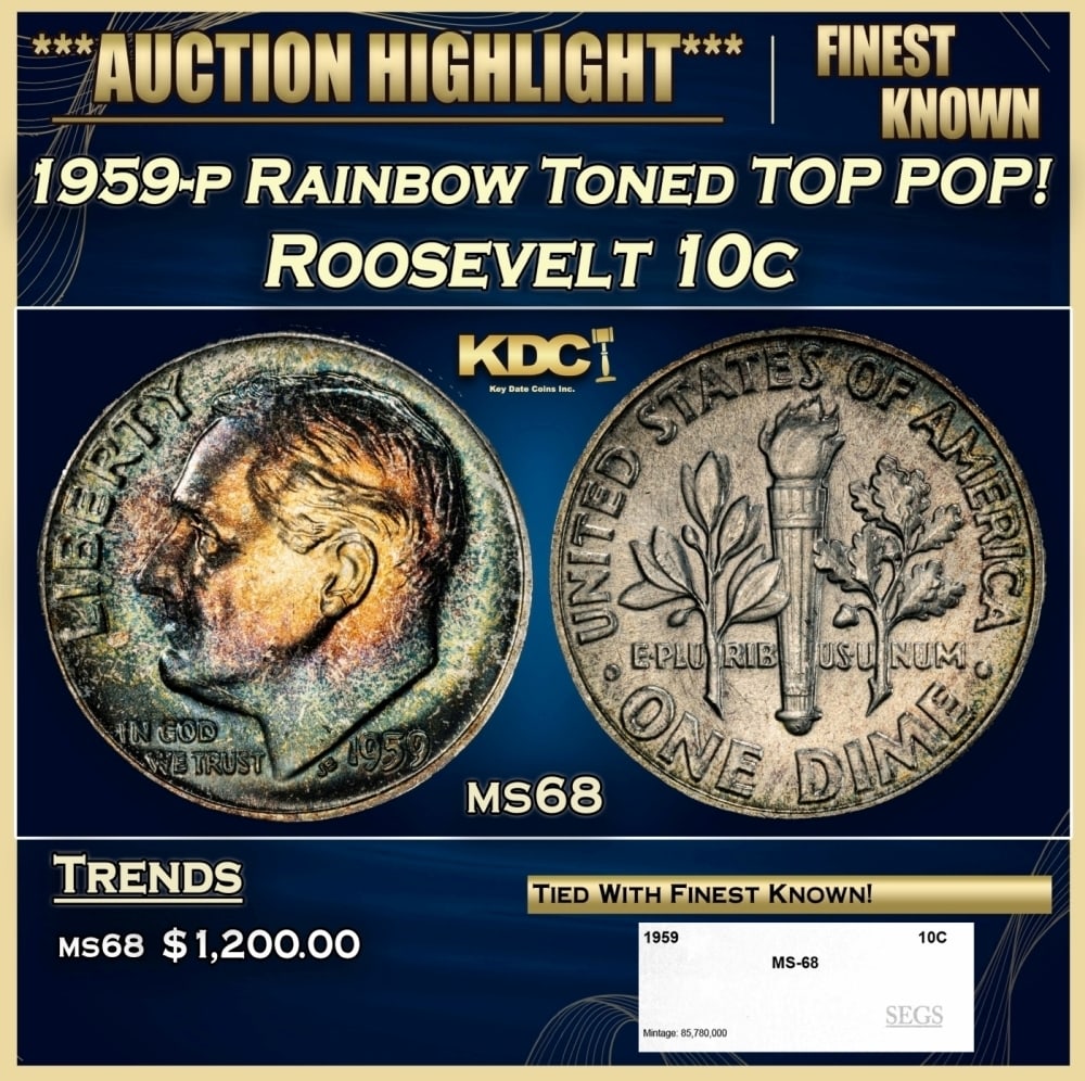 1959-p Roosevelt Dime Rainbow Toned TOP POP! 10c ms68 SEGS: 1959-p Rainbow Toned TOP POP! Roosevelt Dime 10c ms68 SEGS. 0 Historic precious metal trends is causing increased spot pricing by the day. On auctions with set openings, we are doing our best to have