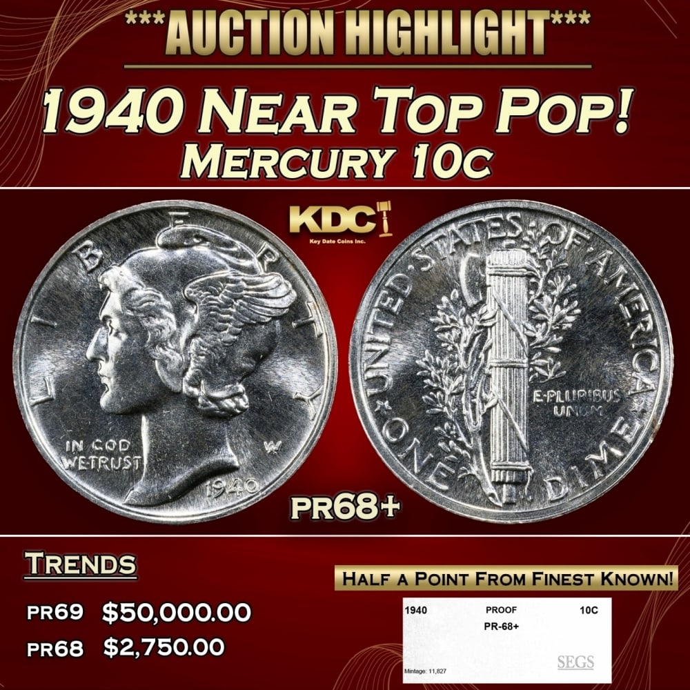 1940 Proof Mercury Dime Near Top Pop! 10c pr68+ SEGS: 1940 Near Top Pop! Mercury Dime 10c pr68+ SEGS. 0 Historic precious metal trends is causing increased spot pricing by the day. On auctions with set openings, we are doing our best to have items priced