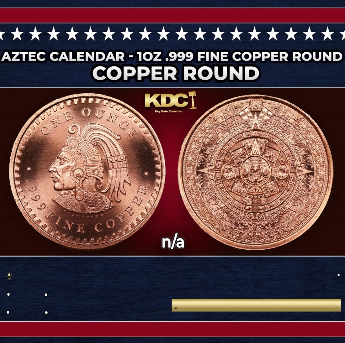 Aztec Calendar - 1oz .999 Fine Copper Round: Aztec Calendar - 1oz .999 Fine Copper Round. Historic precious metal trends is causing increased spot pricing by the day. On auctions with set openings, we are doing our best to have items priced at t