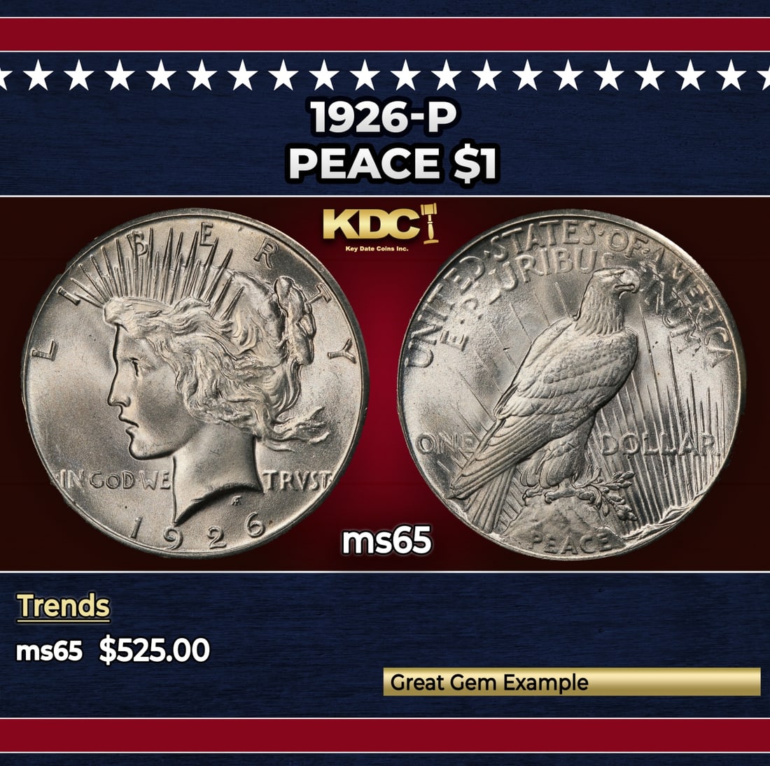 1926-p Peace Dollar $1 Grades ms65: 1926-p Peace Dollar $1 Grades ms65. Historic precious metal trends is causing increased spot pricing by the day. On auctions with set openings, we are doing our best to have items priced at their mark