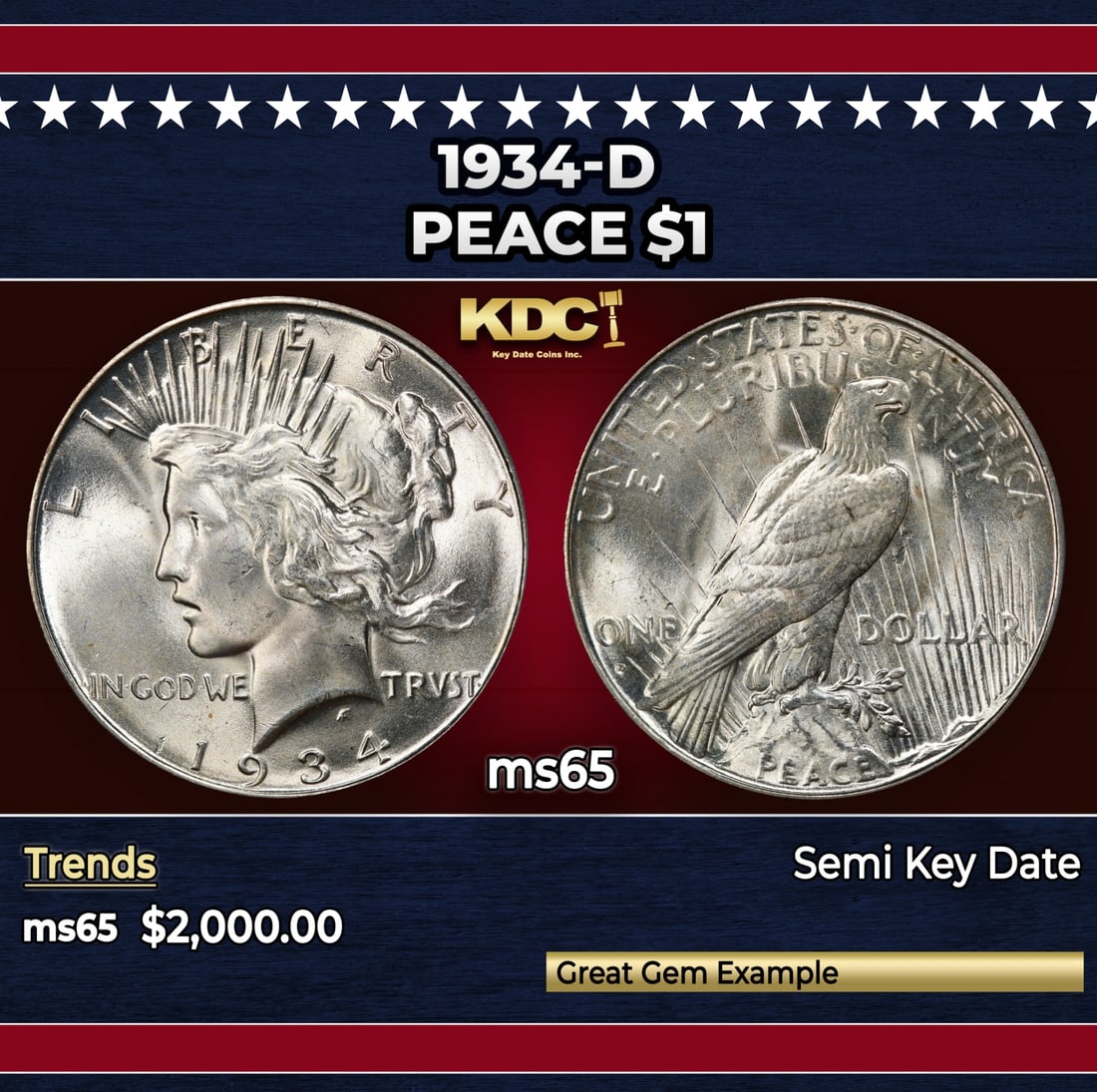 1934-d Peace Dollar $1 ms65 SEGS: 1934-d Peace Dollar $1 ms65 SEGS. Historic precious metal trends is causing increased spot pricing by the day. On auctions with set openings, we are doing our best to have items priced at their market