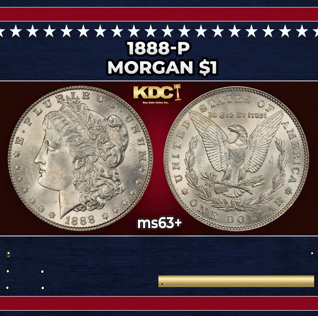 1888-p Morgan Dollar $1 Grades ms63+: 1888-p Morgan Dollar $1 Grades ms63+. Historic precious metal trends is causing increased spot pricing by the day. On auctions with set openings, we are doing our best to have items priced at their ma