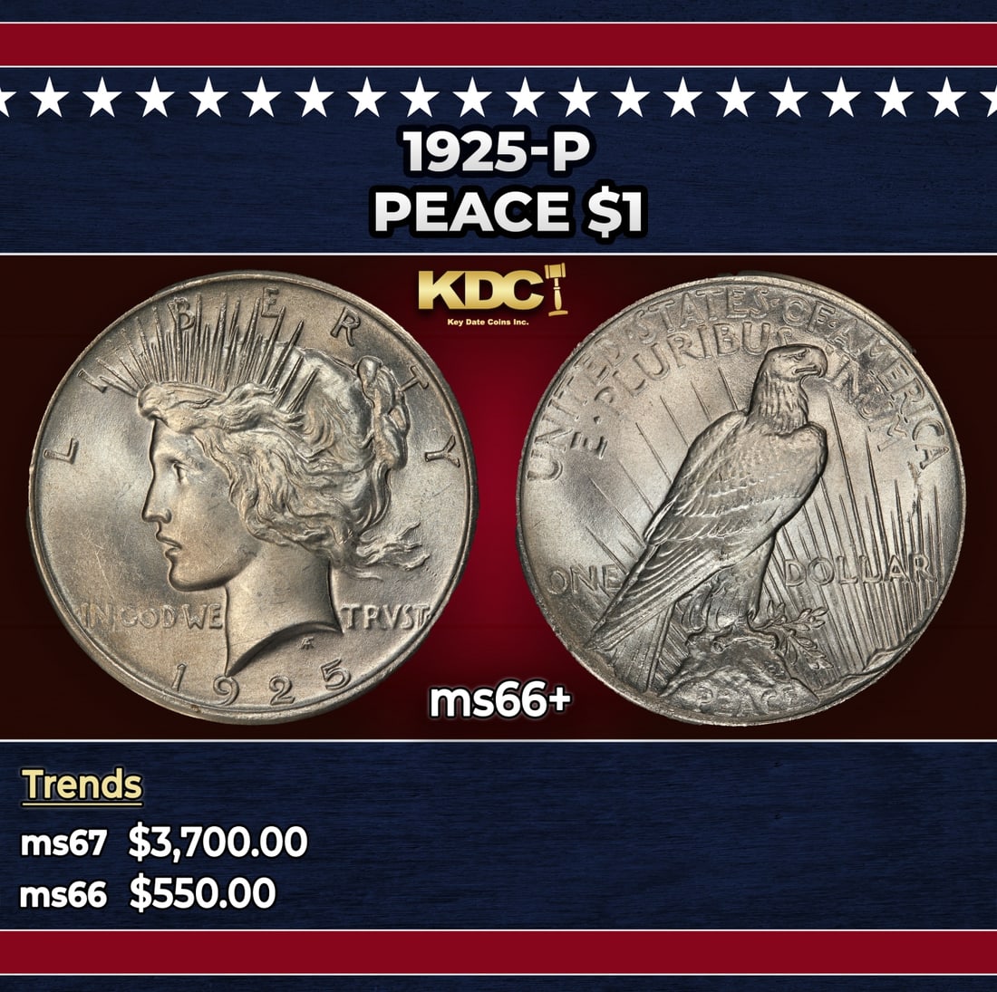 1925-p Peace Dollar $1 ms66+ SEGS: 1925-p Peace Dollar $1 ms66+ SEGS. Historic precious metal trends is causing increased spot pricing by the day. On auctions with set openings, we are doing our best to have items priced at their marke