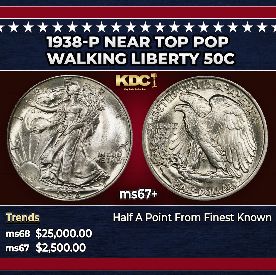 1938-p Walking Liberty Half Dollar Near Top Pop 50c ms67+ SEGS: 1938-p Near Top Pop Walking Liberty Half Dollar 50c ms67+ SEGS. Historic precious metal trends is causing increased spot pricing by the day. On auctions with set openings, we are doing our best to hav