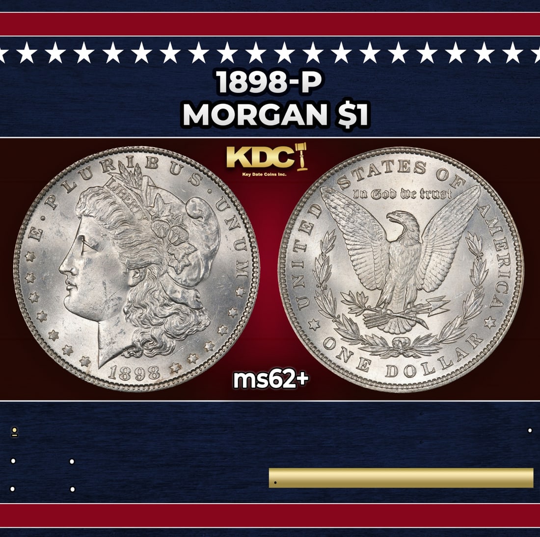 1898-p Morgan Dollar $1 Grades ms62+: 1898-p Morgan Dollar $1 Grades ms62+. Historic precious metal trends is causing increased spot pricing by the day. On auctions with set openings, we are doing our best to have items priced at their ma