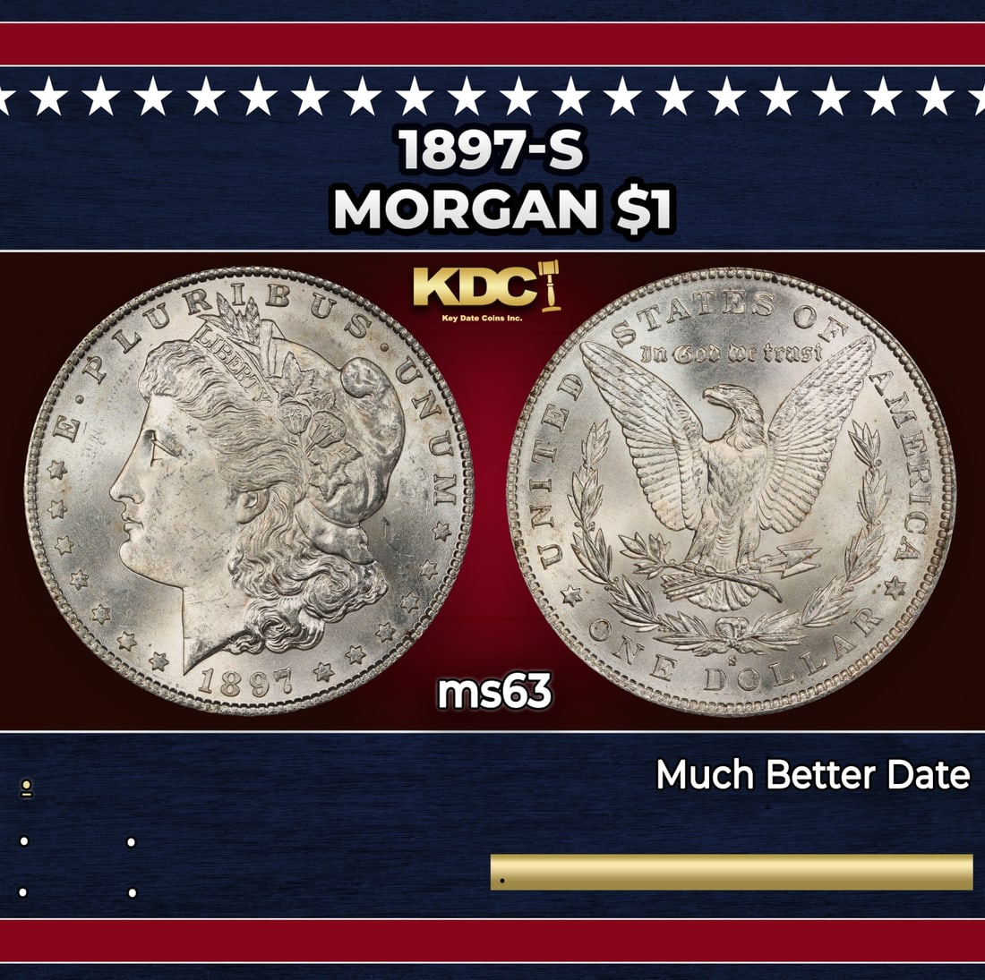 1897-s Morgan Dollar $1 Grades ms63: 1897-s Morgan Dollar $1 Grades ms63. Historic precious metal trends is causing increased spot pricing by the day. On auctions with set openings, we are doing our best to have items priced at their mar