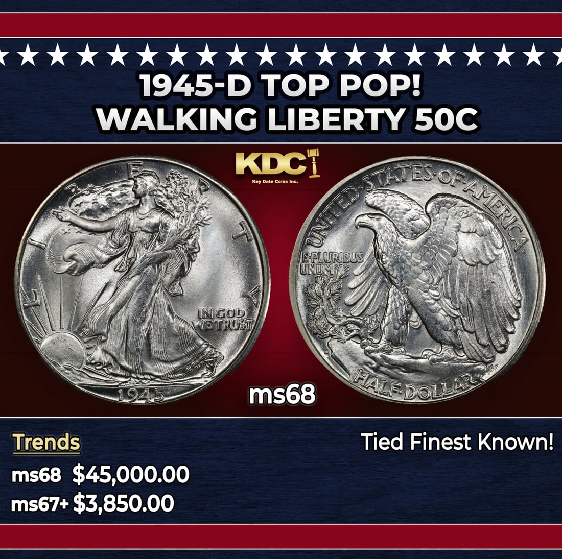 1945-d Walking Liberty Half Dollar TOP POP! 50c ms68 SEGS: 1945-d TOP POP! Walking Liberty Half Dollar 50c ms68 SEGS. Historic precious metal trends is causing increased spot pricing by the day. On auctions with set openings, we are doing our best to have ite