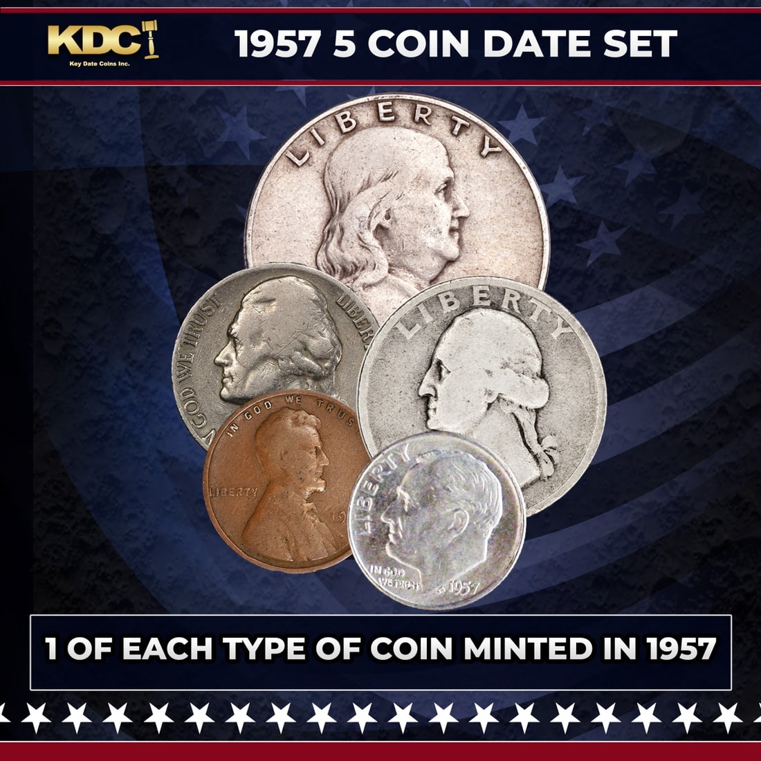 1957 5 Coin Date Set, 1 Of Each Type Of Coin Minted in 1957: 1957 5 Coin Date Set, 1 Of Each Type Of Coin Minted in 1957. Please Note All Backer Cards may have slight differences but will be very similar if not identical to the one in the photoHistoric precious