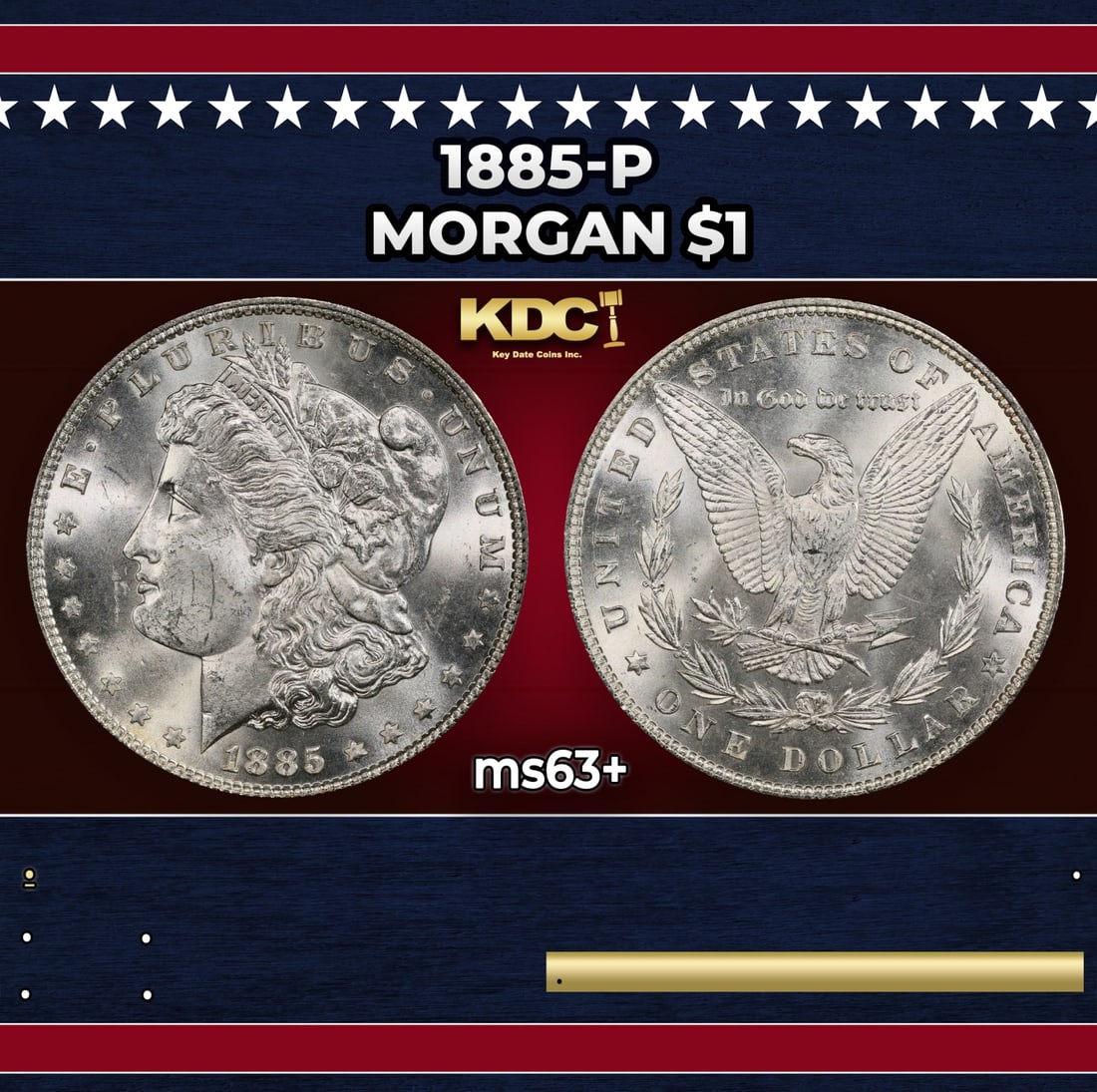 1885-p Morgan Dollar $1 Grades ms63+: 1885-p Morgan Dollar $1 Grades ms63+. Historic precious metal trends is causing increased spot pricing by the day. On auctions with set openings, we are doing our best to have items priced at their ma