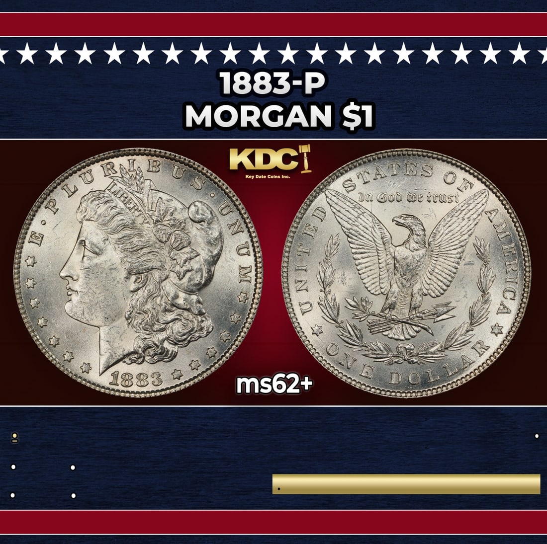 1883-p Morgan Dollar $1 Grades ms62+: 1883-p Morgan Dollar $1 Grades ms62+. Historic precious metal trends is causing increased spot pricing by the day. On auctions with set openings, we are doing our best to have items priced at their ma