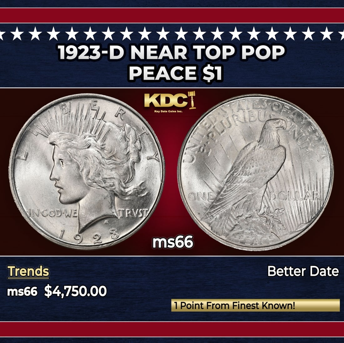 1923-d Peace Dollar Near Top Pop $1 ms66 SEGS: 1923-d Near Top Pop Peace Dollar $1 ms66 SEGS. Historic precious metal trends is causing increased spot pricing by the day. On auctions with set openings, we are doing our best to have items priced at