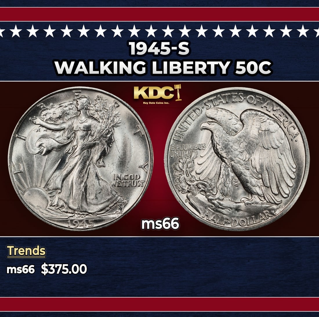 1945-s Walking Liberty Half Dollar 50c Grades ms66: 1945-s Walking Liberty Half Dollar 50c Grades ms66. Historic precious metal trends is causing increased spot pricing by the day. On auctions with set openings, we are doing our best to have items pric