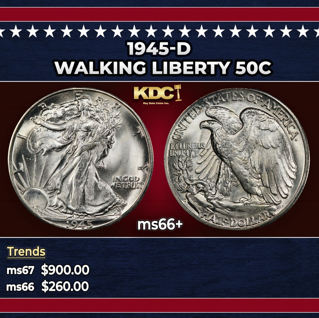 1945-d Walking Liberty Half Dollar 50c ms66+ SEGS: 1945-d Walking Liberty Half Dollar 50c ms66+ SEGS. Historic precious metal trends is causing increased spot pricing by the day. On auctions with set openings, we are doing our best to have items price