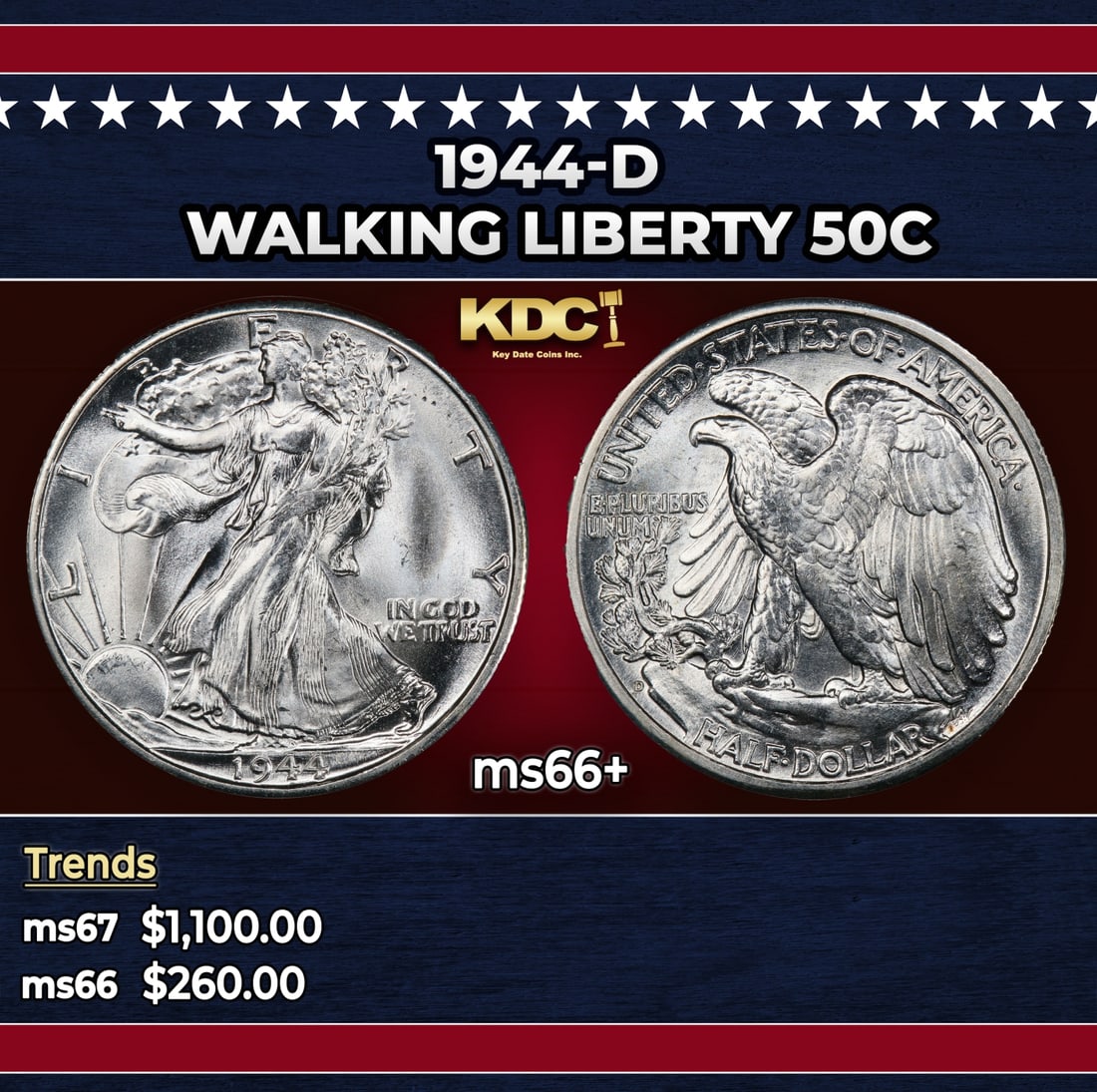 1944-d Walking Liberty Half Dollar 50c ms66+ SEGS: 1944-d Walking Liberty Half Dollar 50c ms66+ SEGS. Historic precious metal trends is causing increased spot pricing by the day. On auctions with set openings, we are doing our best to have items price