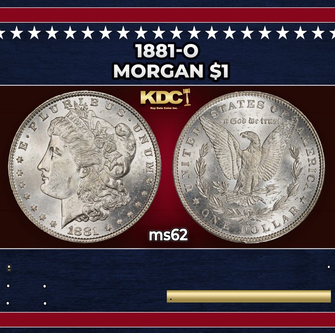 1881-o Morgan Dollar $1 Grades ms62: 1881-o Morgan Dollar $1 Grades ms62. Historic precious metal trends is causing increased spot pricing by the day. On auctions with set openings, we are doing our best to have items priced at their mar