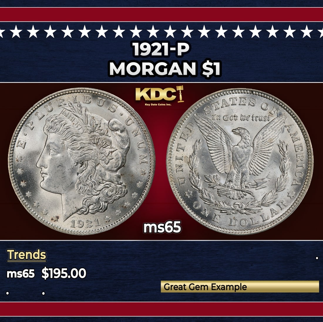 1921-p Morgan Dollar $1 Grades ms65: 1921-p Morgan Dollar $1 Grades ms65. Historic precious metal trends is causing increased spot pricing by the day. On auctions with set openings, we are doing our best to have items priced at their mar