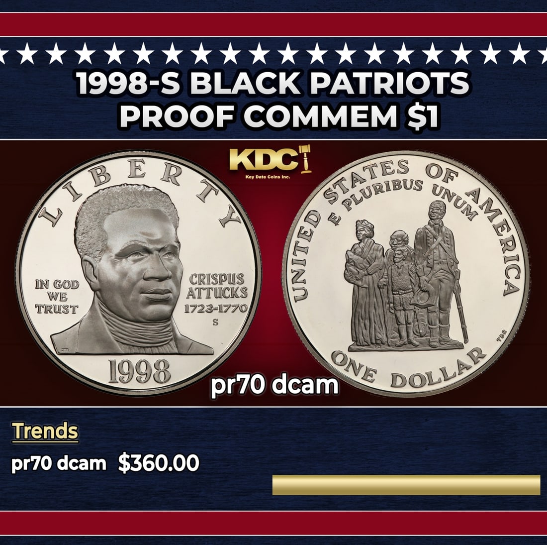 1998-S Black Patriots Proof Modern Commem Dollar $1 pr70 dcam SEGS: 1998-S Black Patriots Modern Commem Dollar $1 pr70 dcam SEGS. Historic precious metal trends is causing increased spot pricing by the day. On auctions with set openings, we are doing our best to have