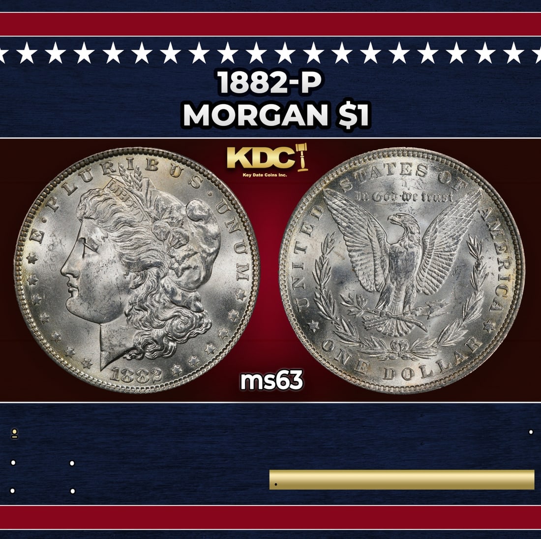 1882-p Morgan Dollar $1 Grades ms63: 1882-p Morgan Dollar $1 Grades ms63. Historic precious metal trends is causing increased spot pricing by the day. On auctions with set openings, we are doing our best to have items priced at their mar