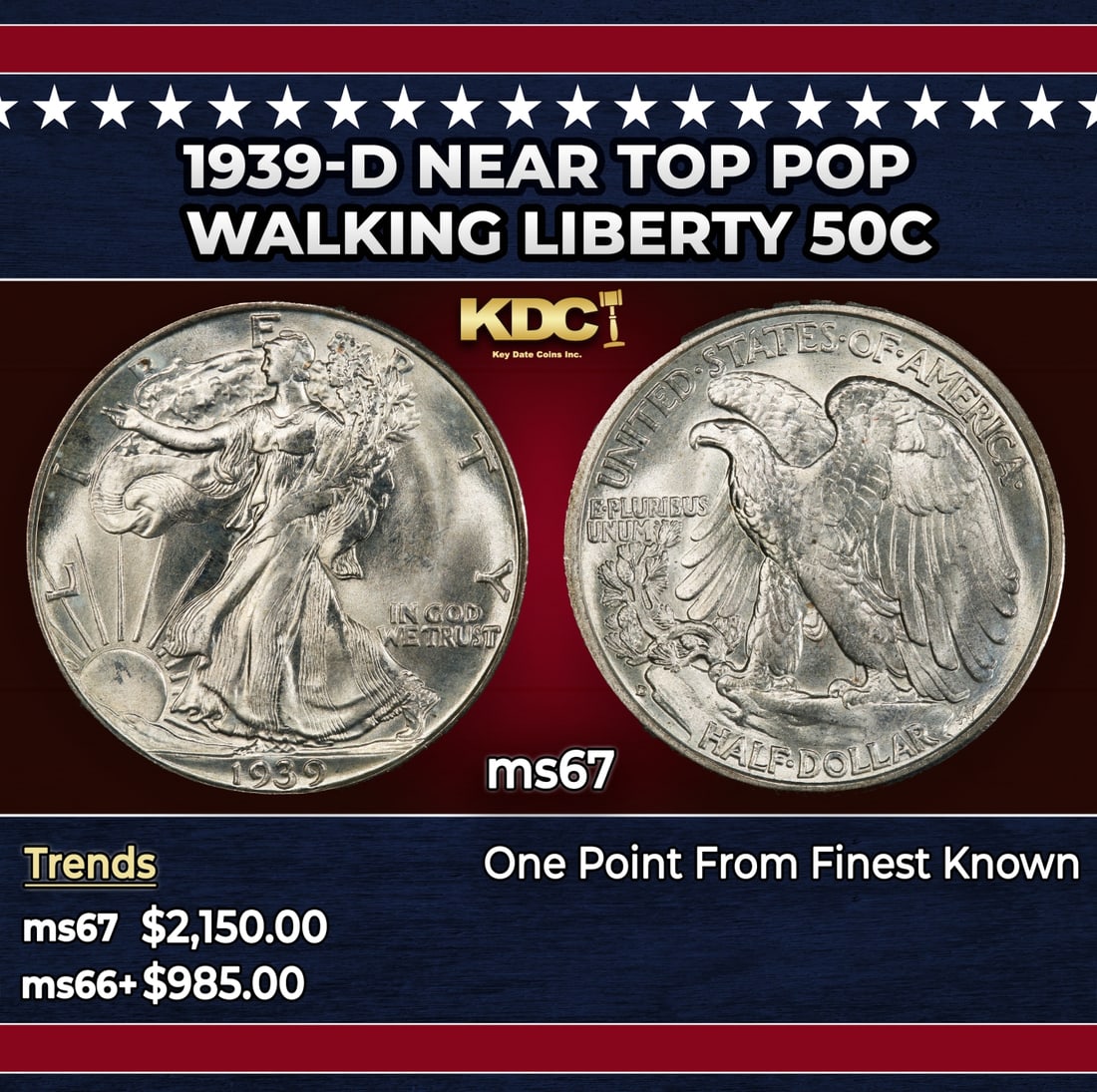 1939-d Walking Liberty Half Dollar Near Top Pop 50c ms67 SEGS: 1939-d Near Top Pop Walking Liberty Half Dollar 50c ms67 SEGS. Historic precious metal trends is causing increased spot pricing by the day. On auctions with set openings, we are doing our best to have